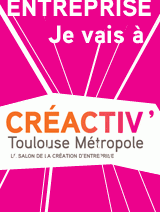 Créactiv' Toulouse les 17 et 18 avril 2013